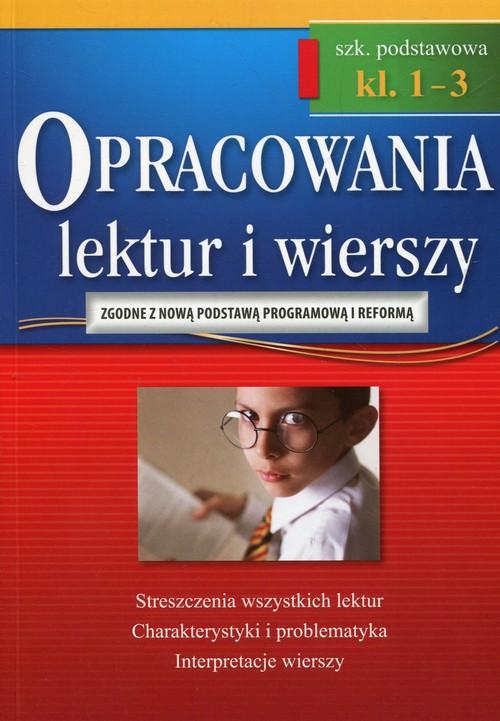 

Opracowania lektur i wierszy 1-3 szkoła podstawowa