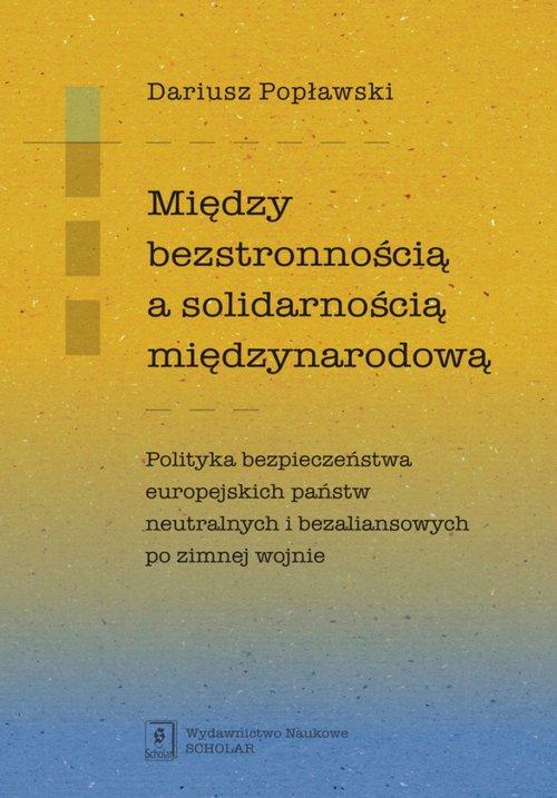 

Między bezstronnością a solidarnością…