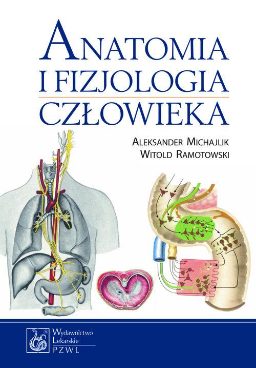 

Anatomia i fizjologia człowieka Michajlik