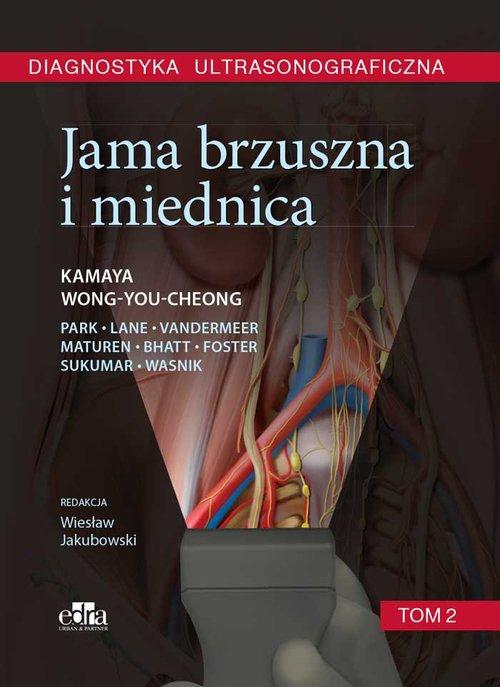 

Diagnostyka ultrasonograficzna. Jama brzuszna i mi