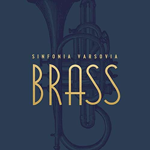 

Sinfonia Varsovia Brass CD
