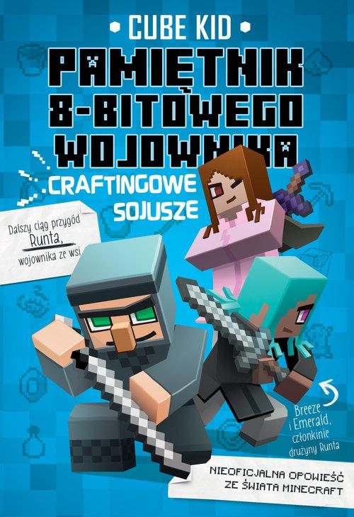 

Minecraft 3 Craftingowe sojusze Kid Cube