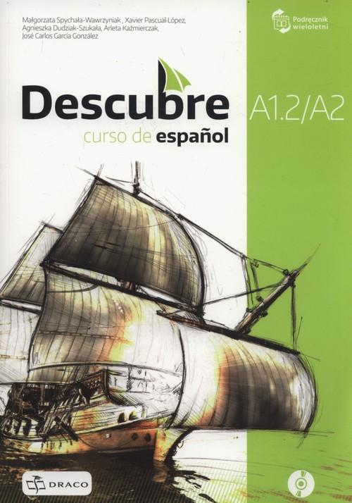 

Descubre A1.2/A2 Curso de espanol