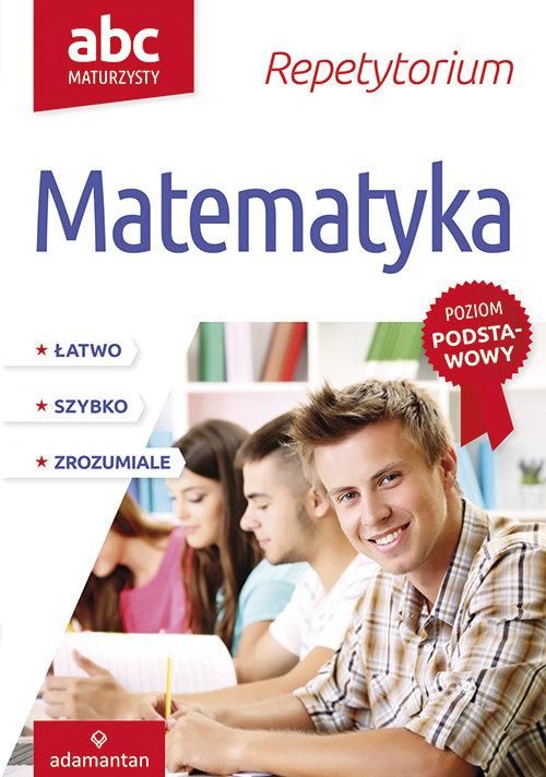 

Abc Maturzysty Matematyka 2018 Witold Mizerski