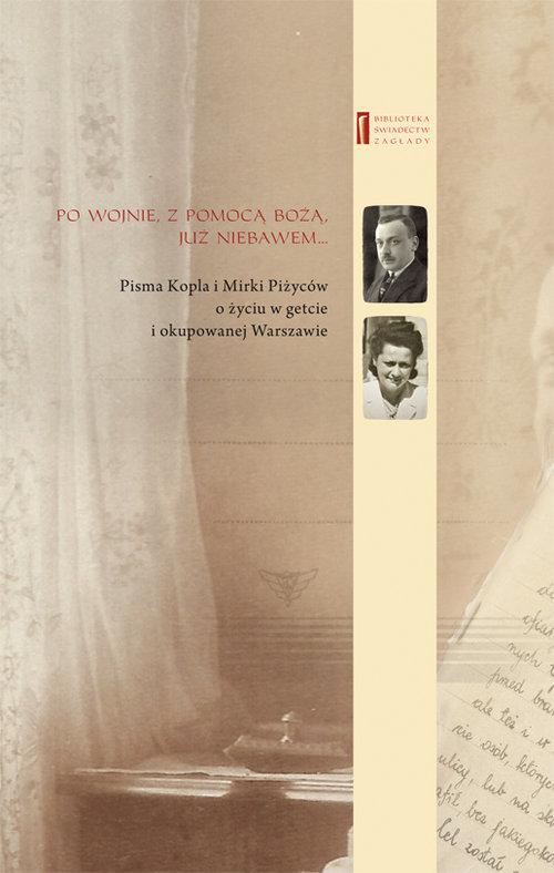

Po wojnie z pomocą Bożą już niebawem ... Pisma Kop