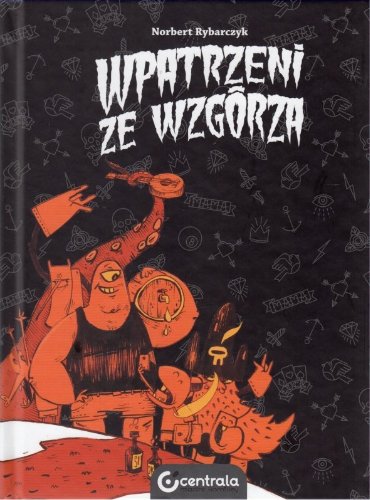 Wpatrzeni ze wzgórza Norbert Rybarczyk