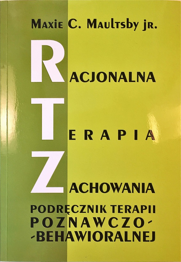 

Racjonalna Terapia Zachowań Rtz ~2013~