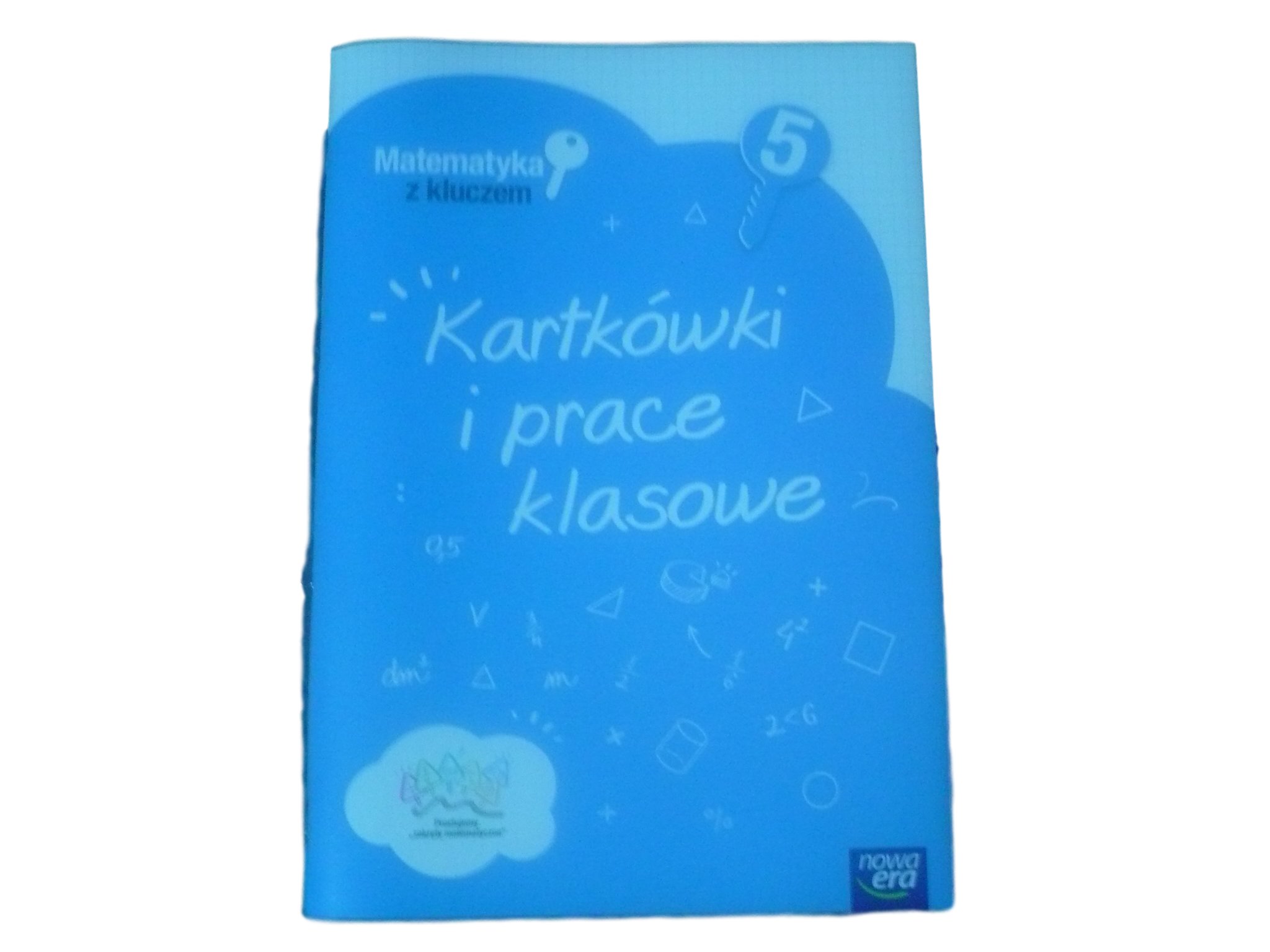 Nowa Era Matematyka Klasa 5 Sprawdziany MATEMATYKA Z KLUCZEM 5 sprawdziany TESTY NOWA ERA - 569 zł - Allegro.pl