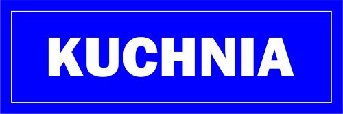 

Naklejka Informacyjna Kuchnia 30X10 CM