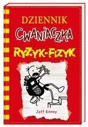 

Dziennik cwaniaczka 11 Ryzyk-fizyk Jeff Kinney