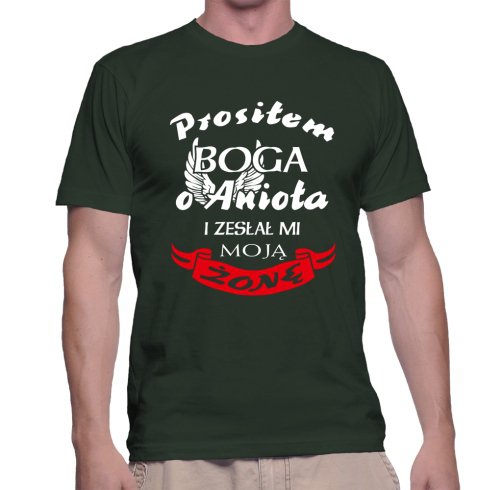 

koszulka Prosiłem Boga O Anioła roz.XL