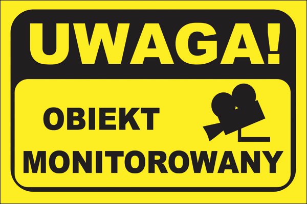 

Naklejka Uwaga Obiekt Monitorowany 30x20 cm