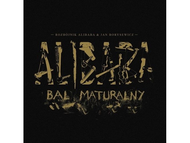 Rozbójnik Alibaba Jan Borysewicz Bal Maturalny 2cd