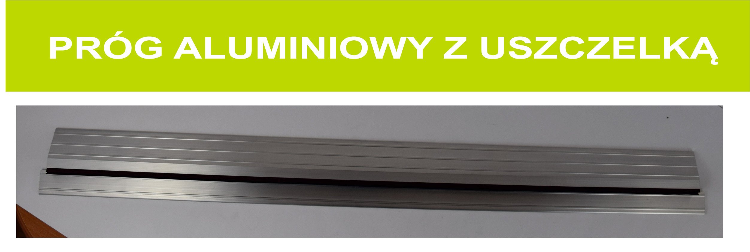 PRÓG ALUMINIOWY - "93" ZINTEGROWANY Marka Wenter