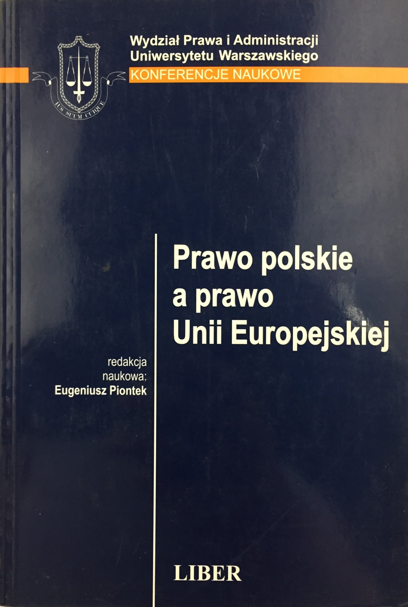 Prawo Polskie A Prawo Unii Europejskiej (BDB-) (13497955007) | Książka ...