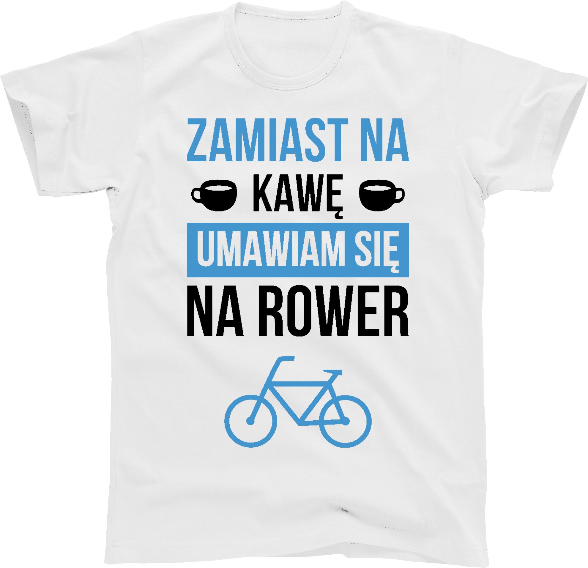 

Koszulka Rowerowa Na Rower umawiam się na kawę