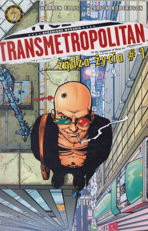 Transmetropolitan Żądza życia #1 Ellis Warren