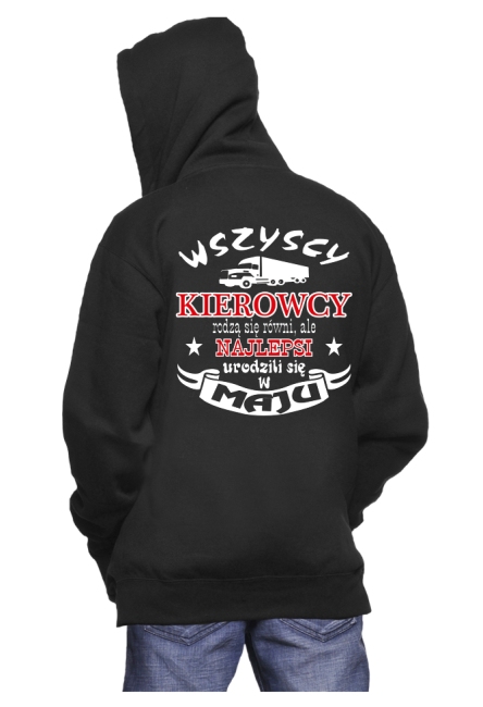 

Bluza Z Kapturem Kierowcy Rodzą Się W Maju r.L