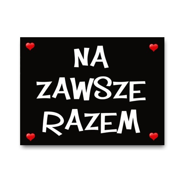 

Nalepki naklejki pod buty Na Zawsze Razem Czarna