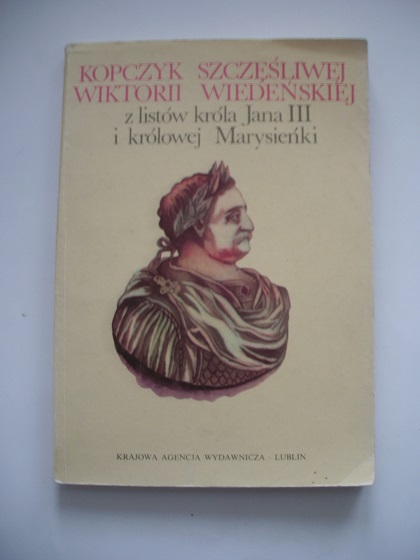 KOPCZYK SZCZĘŚLIWEJ WIKTORII WIEDEŃSKIEJ (Sobieski (12723123685 ...