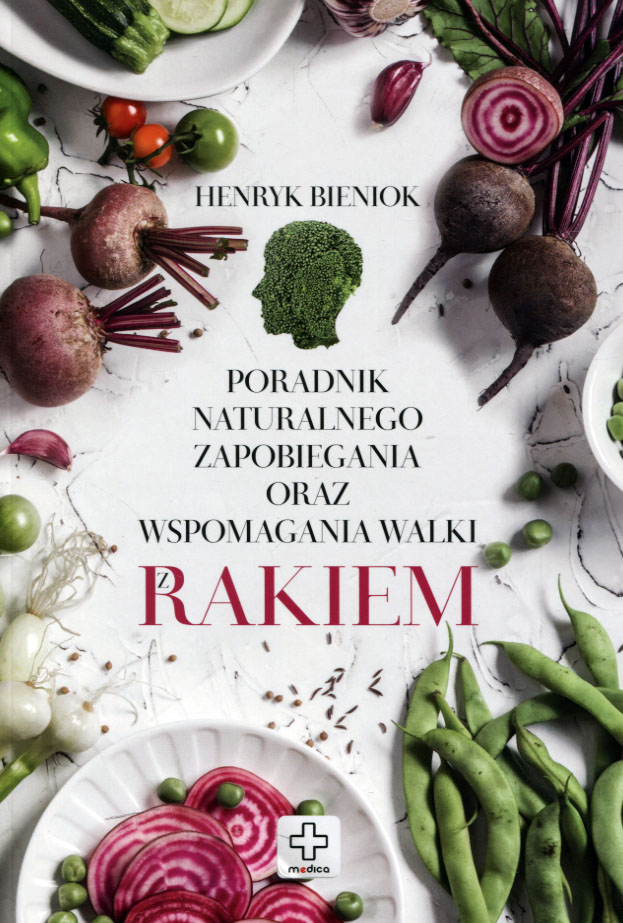 

Poradnik naturalnego zapobiegania Henryk Bieniok