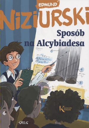 

Sposób na Alcybiadesa / Oprawa miękka Edmund Niziu
