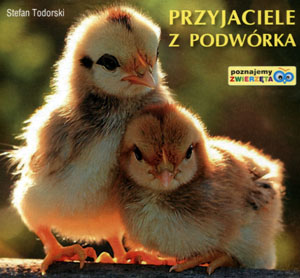 

Poznajemy zwierzęta. Przyjaciele z podwórka Liwona