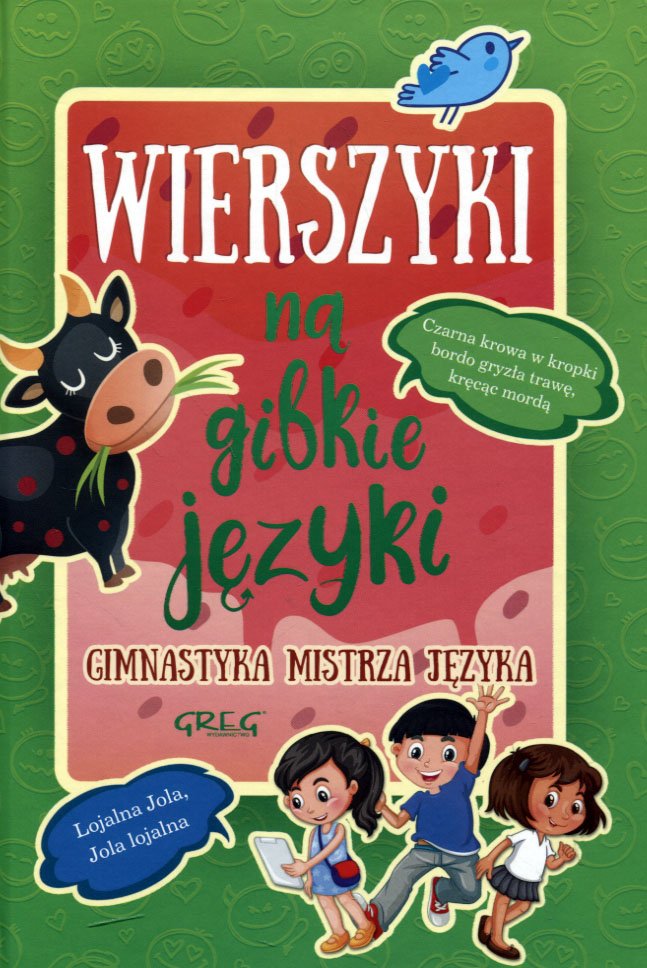 

Wierszyki na gibkie języki Tw Greg Greg
