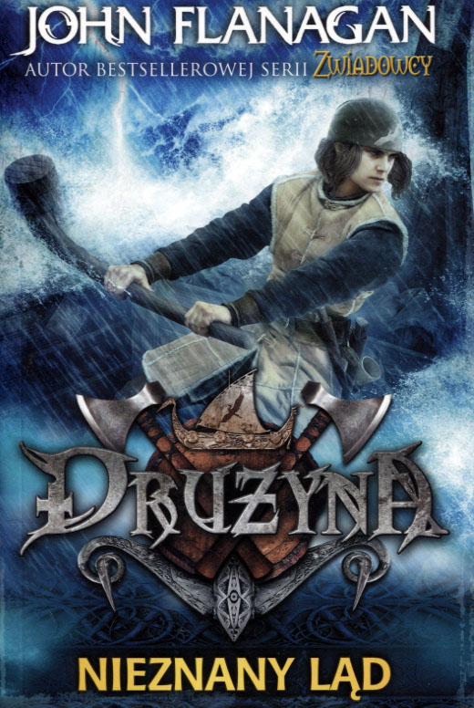 

Drużyna 6 Nieznany ląd John Flanagan