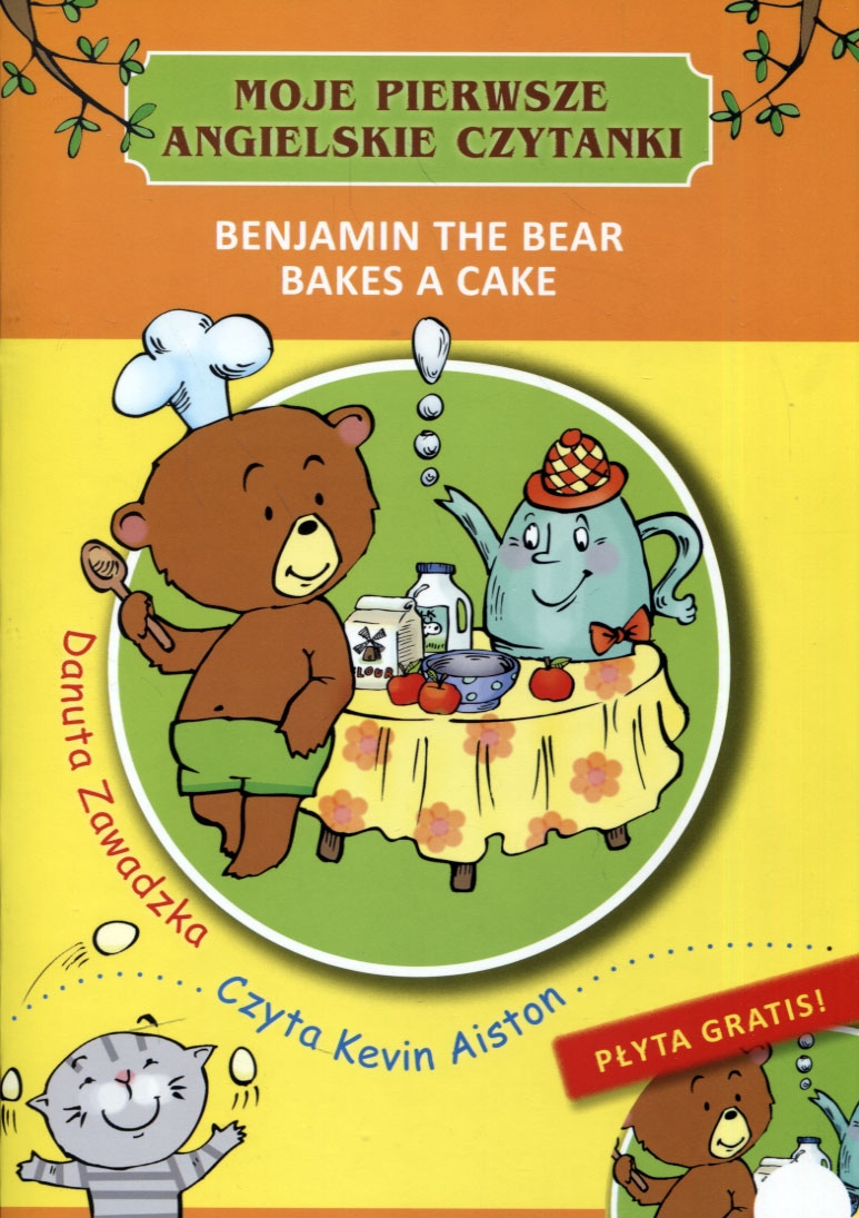 

Moje pierwsze angielskie czytanki. Benjamin the...