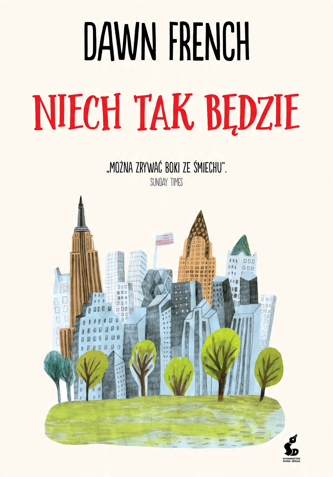 

Niech tak będzie Dawn French