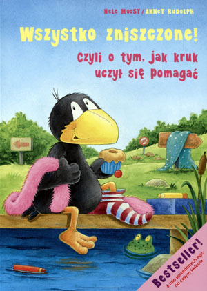 

Mały Kruk. Wszystko zniszczone! Nele Moost Skrzat