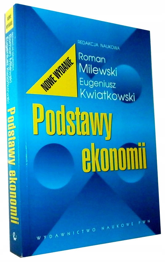 milewski kwiatkowski podstawy ekonomii