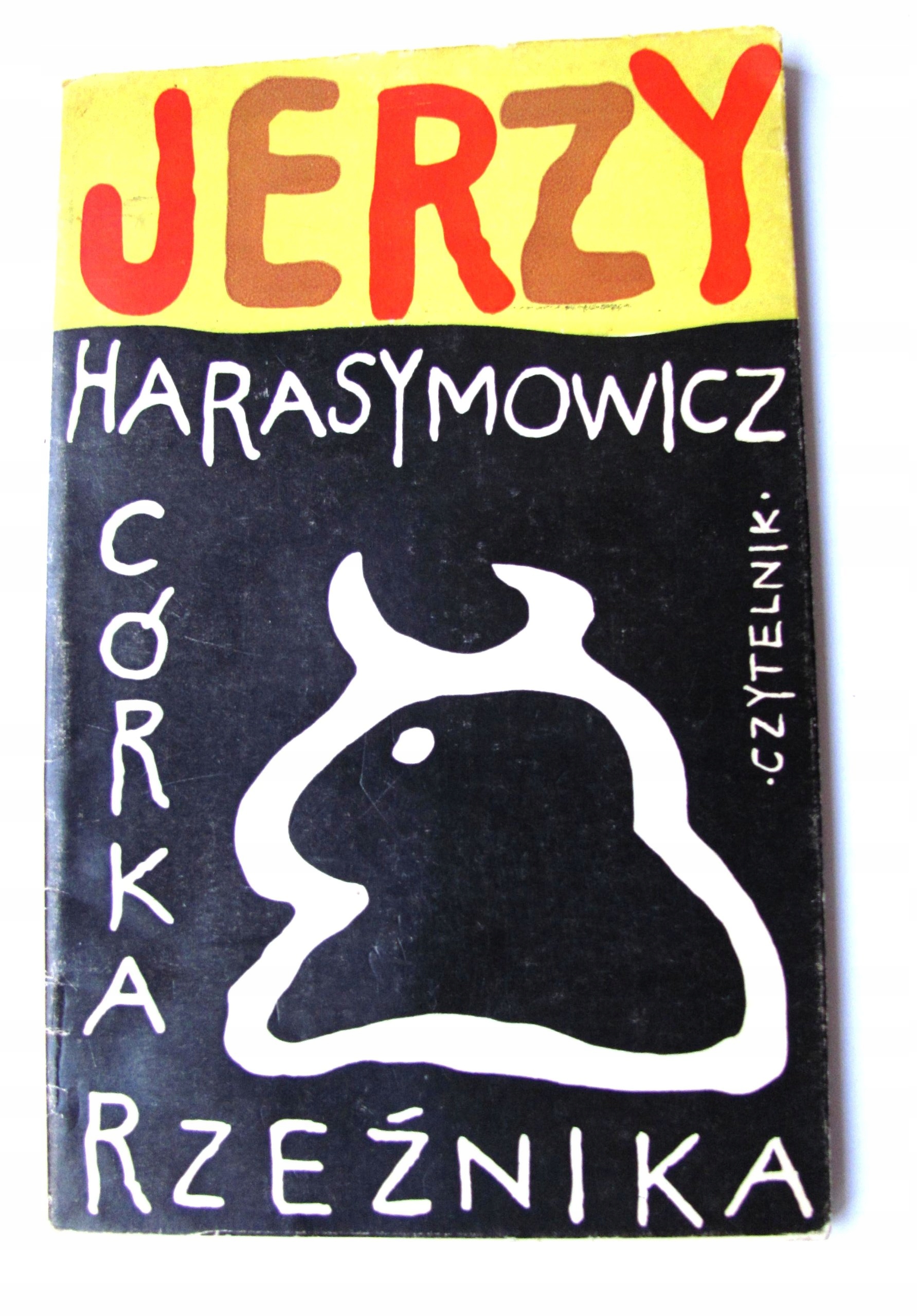 Znalezione obrazy dla zapytania Jerzy Harasymowicz CÃ³rka rzeÅºnika