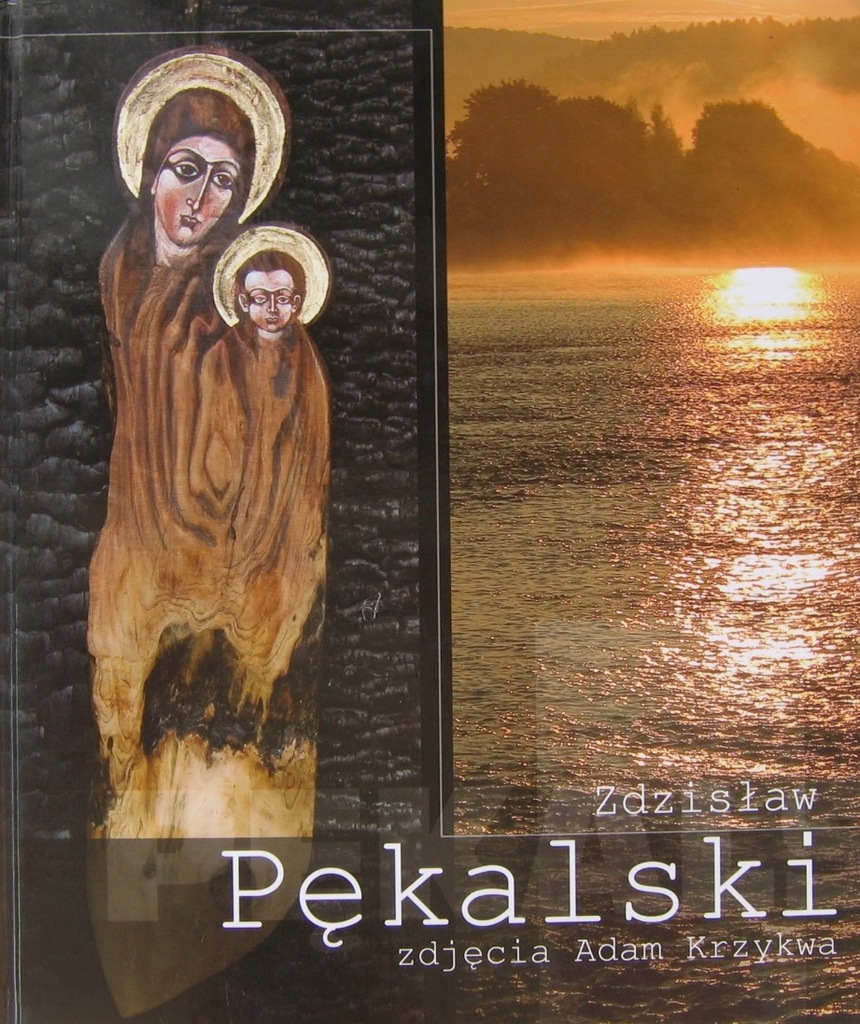 ZDZISŁAW PĘKALSKI ZDJĘCIA ADAM KRZYKWA (AUTOGRAF)