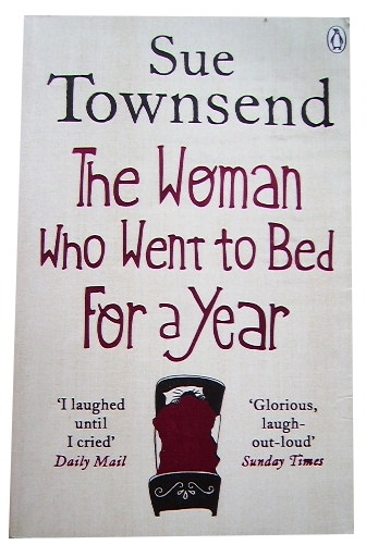 SUE TOWNSEND THE WOMAN WHO WENT TO BED FOR A YEAR