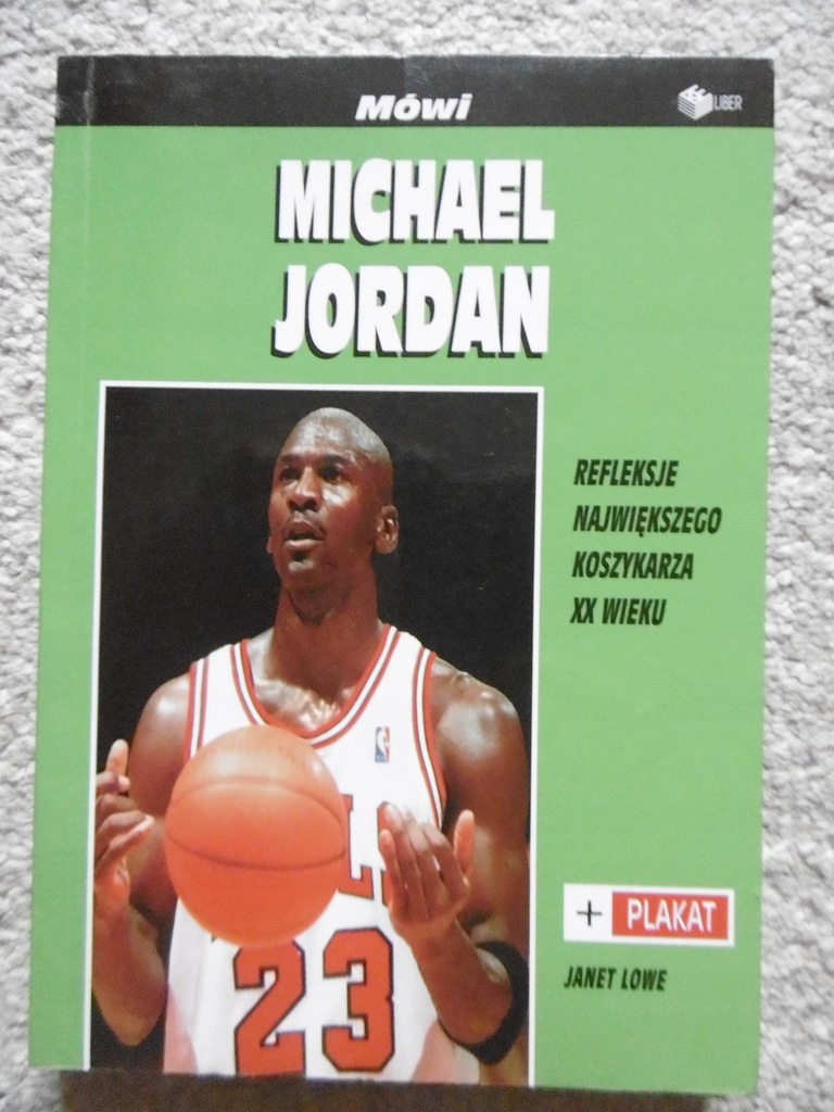 Mówi Michael Jordan - Janet Lowe