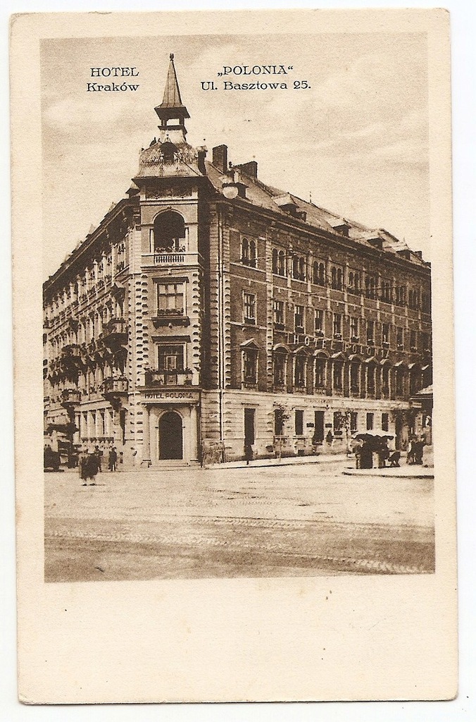 KRAKÓW -HOTEL POLONIA -ULICA BASZTOWA