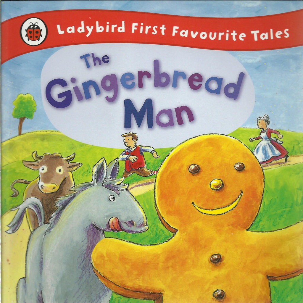 The Gingerbread Man / Ladybird First Tales