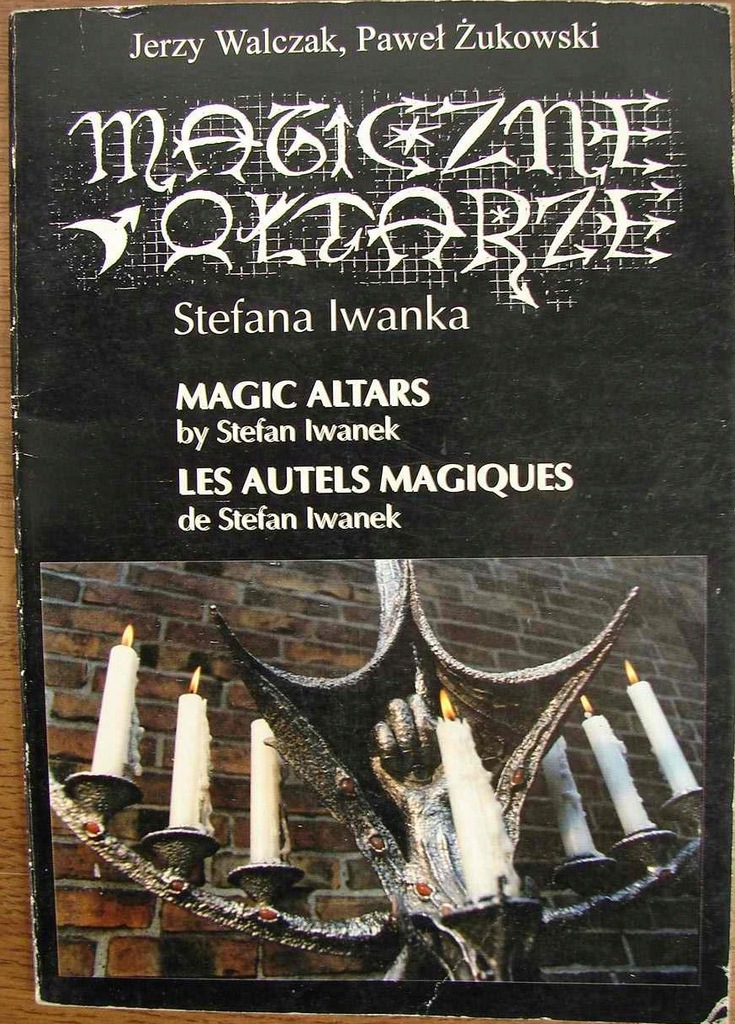 MAGICZNE OŁTARZE STEFANA IWANKA - J. WALCZAK