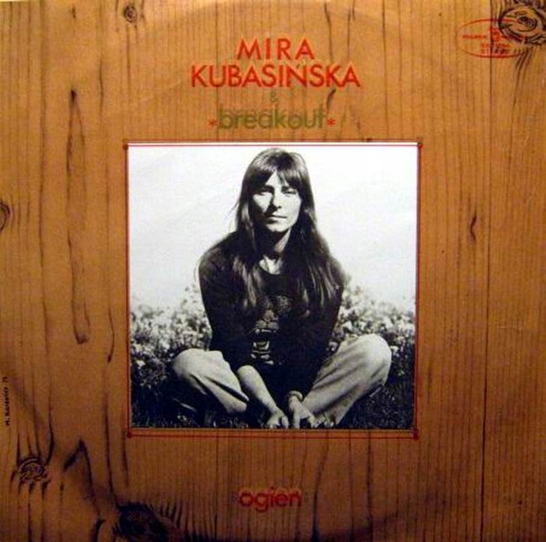 Mira Kubasińska &amp; Breakout -Ogień ,winyl 1974