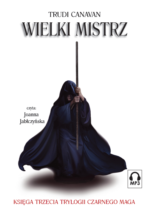 WIELKI MISTRZ Canavan TRYLOGIA CZARNEGO MAGA mp3