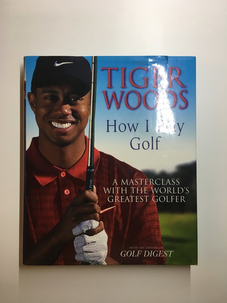 How I play golf - Tiger Woods