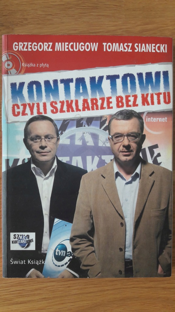 Kontaktowi - Miecugow, Sianecki Szkło Kontaktowe