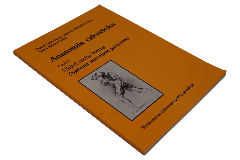 ANATOMIA CZŁOWIEKA CZĘŚĆ 1 UKŁAD RUCHU BIERNY