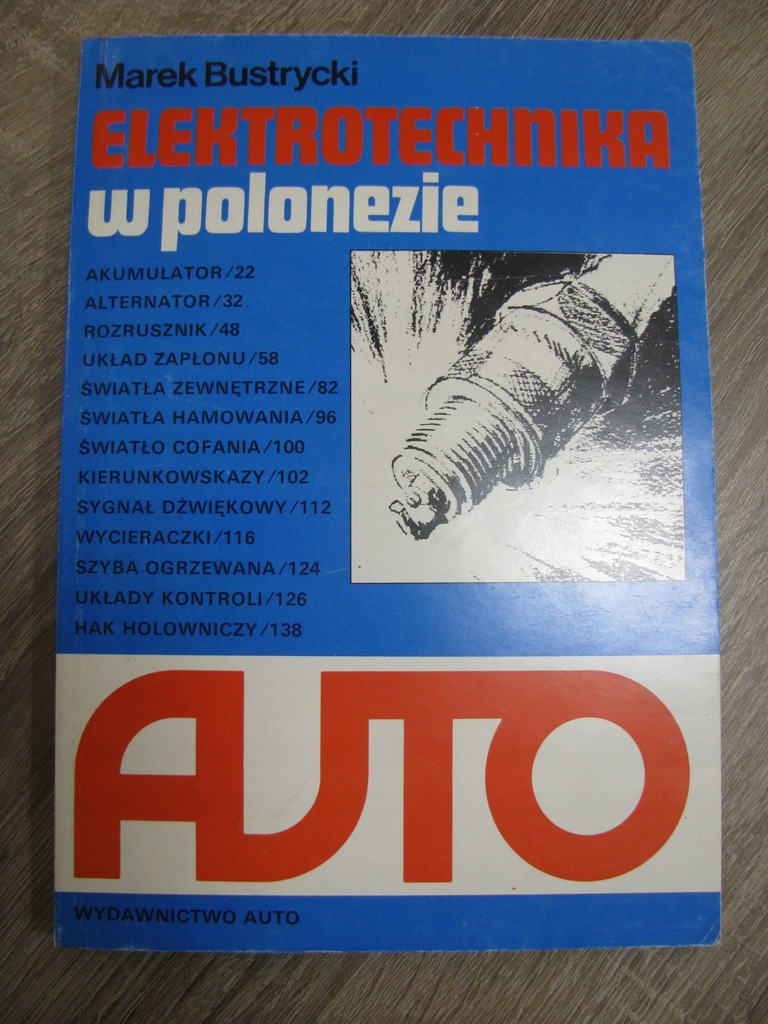 ELEKTROTECHNIKA W POLONEZIE - Marek Bustrycki
