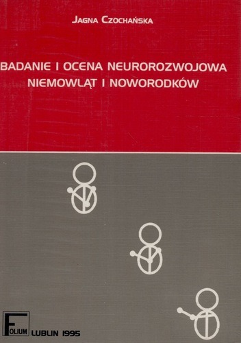 Badanie i ocena neurorozwojowa niemowląt i