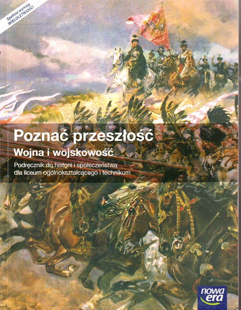 POZNAĆ PRZESZŁOŚĆ WOJNA I WOJSKOWOŚĆ NOWA ERA u. 2