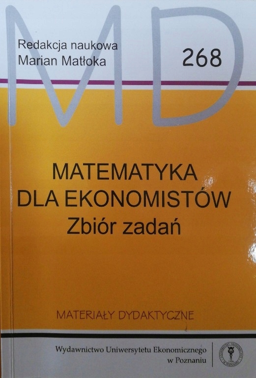Matematyka dla ekonomistów zbiór zadań Matłoka UEP