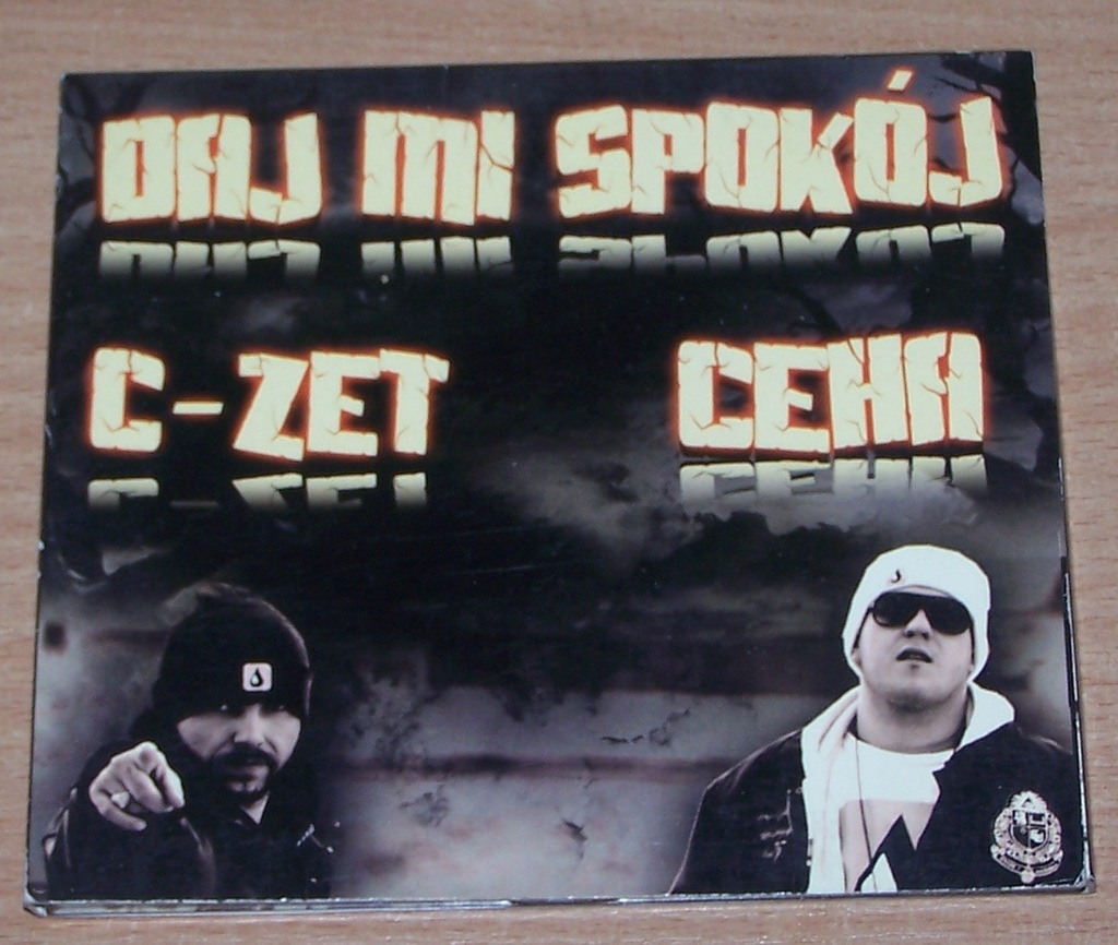 C-ZET / CEHA DAJ MI SPOKÓJ